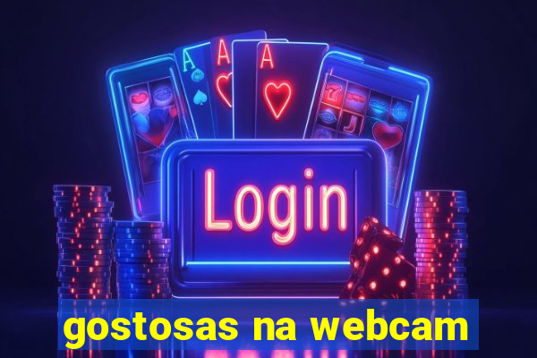 gostosas na webcam